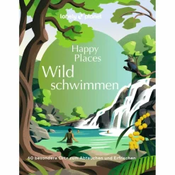 LONELY PLANET BILDBAND HAPPY PLACES WILDSCHWIMMEN - Gewässerführer Wassersportführer Und Paddeltechnik