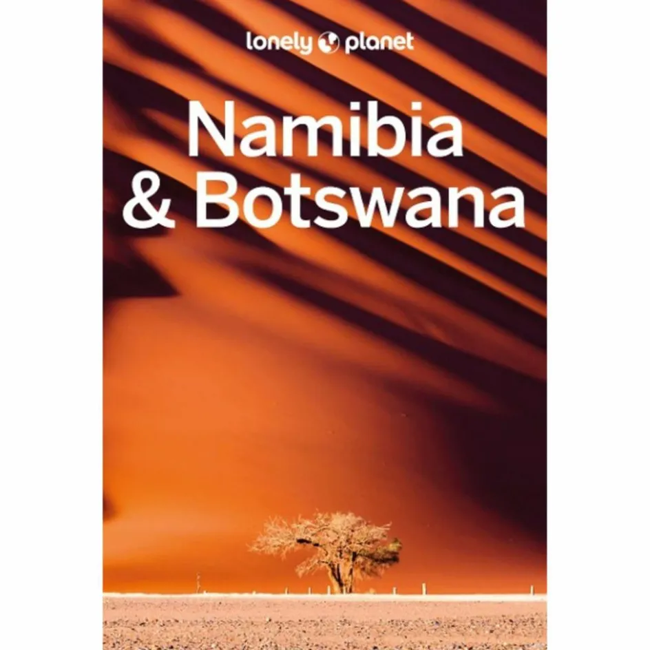 Reiseführer Afrika^LONELY PLANET REISEFÜHRER NAMIBIA & BOTSWANA