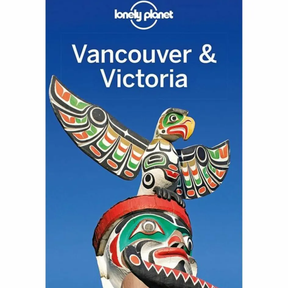 Reiseführer Nordamerika^LONELY PLANET REISEFÜHRER VANCOUVER & VICTORIA - Reiseführer