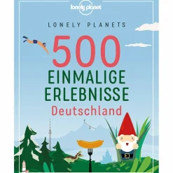 Best LONELY PLANETS 500 EINMALIGE ERLEBNISSE DEUTSCHLAND - Reiseführer Reiseführer Deutschland