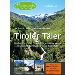 Discount MAREMONTO REISE- UND WANDERFÜHRER: TIROLER TÄLER - Reiseführer Reiseführer Mitteleuropa
