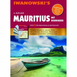 Reiseführer Afrika^MAURITIUS MIT RODRIGUES - REISEFÜHRER VON IWANOWSKI