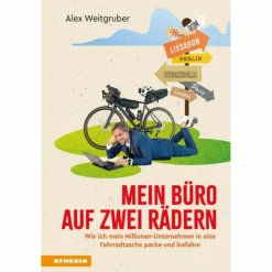 Sale MEIN BÜRO AUF ZWEI RÄDERN Mit Dem Fahrrad Um Die Welt|Mit Dem Fahrrad Um Die Welt