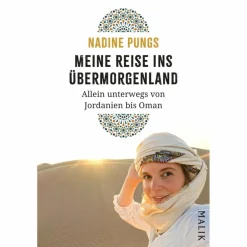 Wüstenreisen|Frauen Auf Reisen^MEINE REISE INS ÜBERMORGENLAND - Reisebericht