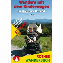 Wanderführer^MIT DEM KINDERWAGEN IM MÜNCHNER UMLAND - Wanderführer