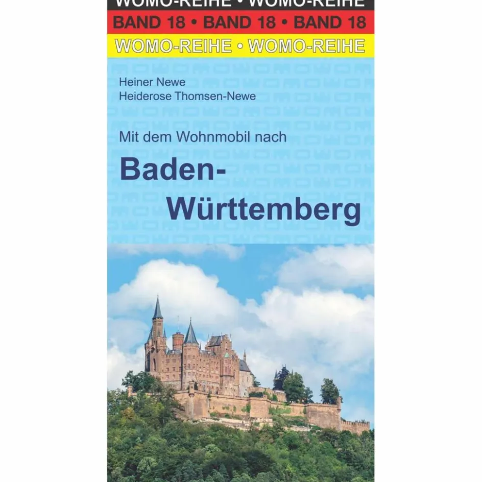 Hot MIT DEM WOHNMOBIL NACH BADEN-WÜRTTEMBERG - Reiseführer Wohnmobilreiseführer