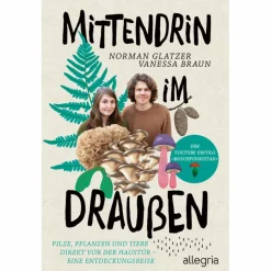 Tiere, Pflanzen Und Garten^MITTENDRIN IM DRAUßEN - Ratgeber