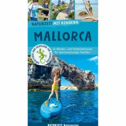 Reiseführer Südeuropa^NATURZEIT MIT KINDERN: MALLORCA - Reiseführer