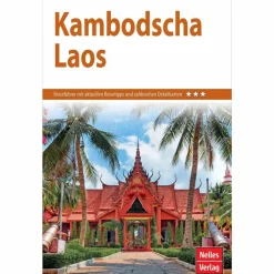 Reiseführer Südostasien^NELLES GUIDE REISEFÜHRER KAMBODSCHA - LAOS