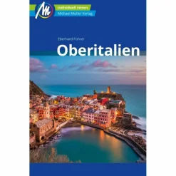 Best OBERITALIEN REISEFÜHRER MICHAEL MÜLLER VERLAG Reiseführer Südeuropa