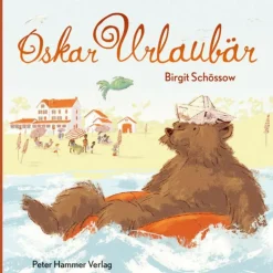 Sale OSKAR URLAUBÄR - Kinderbuch Kinder Bilderbücher|Kinderbücher Und Jugendbücher