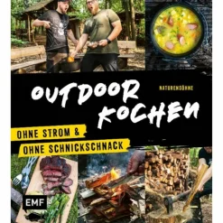 Kochbücher^OUTDOOR KOCHEN - OHNE STROM UND OHNE SCHNICKSCHNACK - Kochbuch