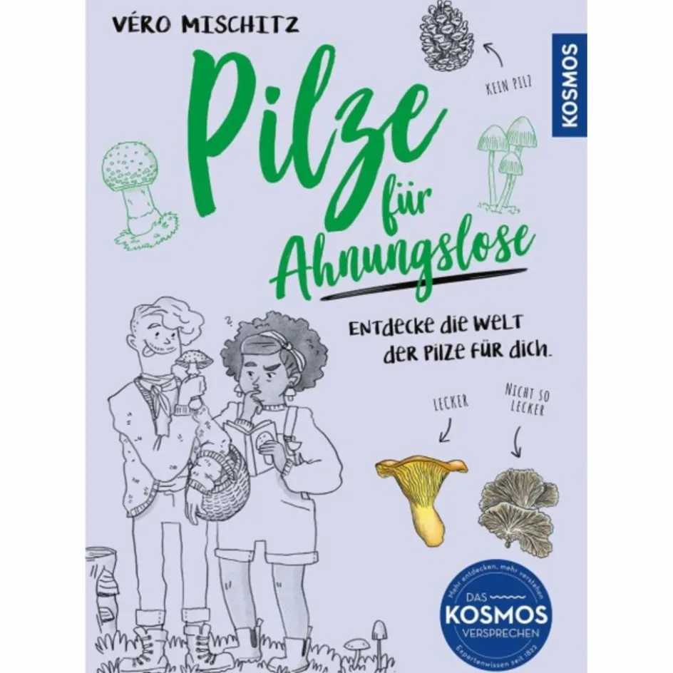 New PILZE FÜR AHNUNGSLOSE - Pilz-Ratgeber Tiere, Pflanzen Und Garten