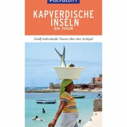 Reiseführer Afrika^POLYGLOTT ON TOUR REISEFÜHRER KAPVERDISCHE INSELN