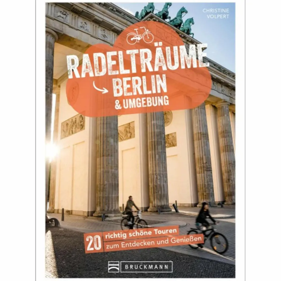RADELTRÄUME BERLIN & UMGEBUNG Radwanderführer Und Mountainbikeführer