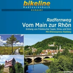 New RADFERNWEG VOM MAIN ZUR RHÖN 1 : 50 000 - Radwanderführer Radwanderführer Und Mountainbikeführer