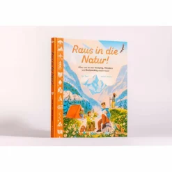 RAUS IN DIE NATUR! - Kinderbuch Kinder Naturratgeber Und Sachbücher|Kinderbücher Und Jugendbücher
