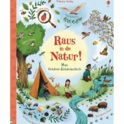 Kinder Naturratgeber Und Sachbücher|Kinderbücher Und Jugendbücher^RAUS IN DIE NATUR! - Kinderbuch