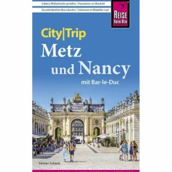 Sale REISE KNOW-HOW CITYTRIP METZ UND NANCY MIT BAR-LE-DUC - Reiseführer Reiseführer Westeuropa