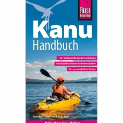Wassersportführer Und Paddeltechnik|Outdoor Wissen: Tipps Und Techniken^REISE KNOW-HOW KANU-HANDBUCH - Ratgeber