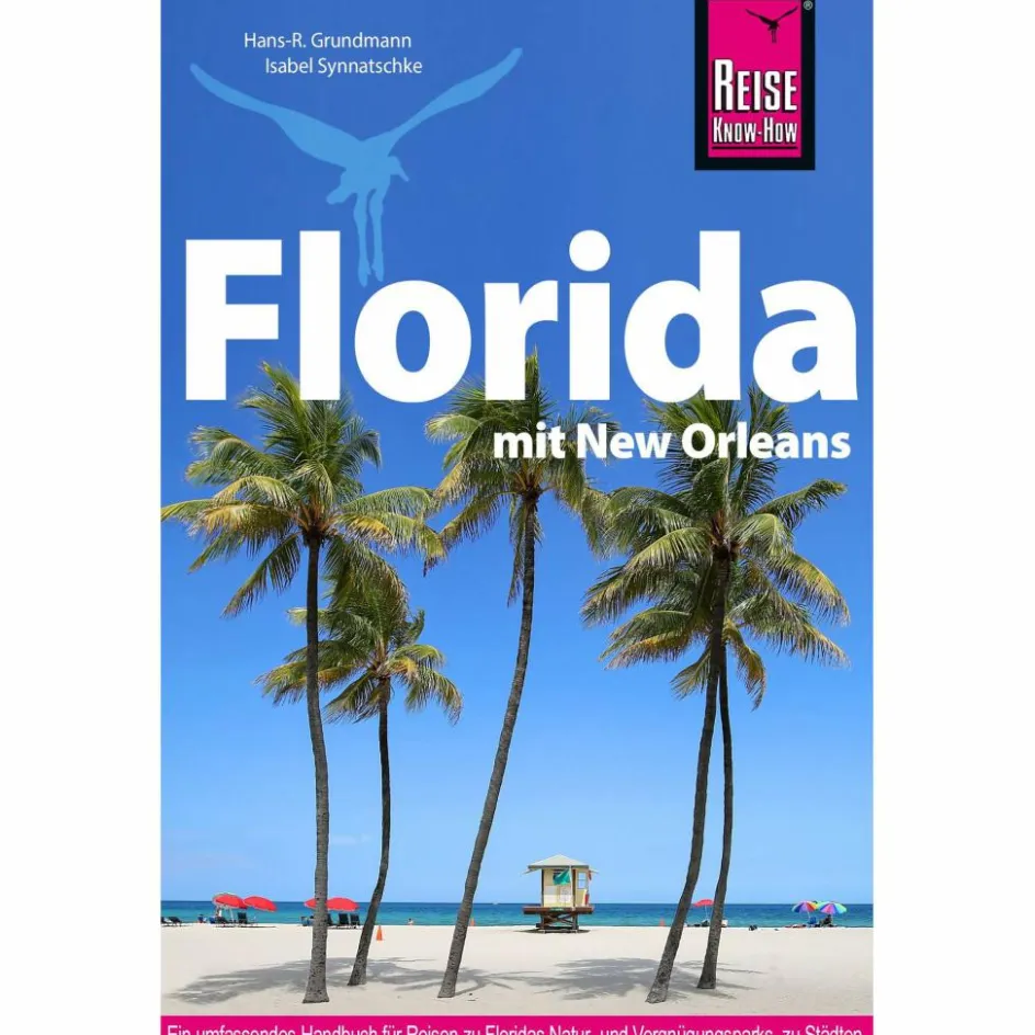 Reiseführer Nordamerika^REISE KNOW-HOW REISEFÜHRER FLORIDA