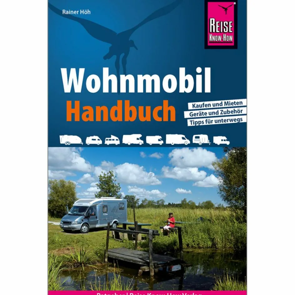 Ausrüstungsratgeber Und Reparaturratgeber|Outdoor Wissen: Tipps Und Techniken^REISE KNOW-HOW WOHNMOBIL-HANDBUCH - Ratgeber