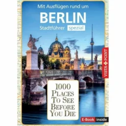 Reiseführer Deutschland^REISEFÜHRER BERLIN. STADTFÜHRER INKLUSIVE EBOOK