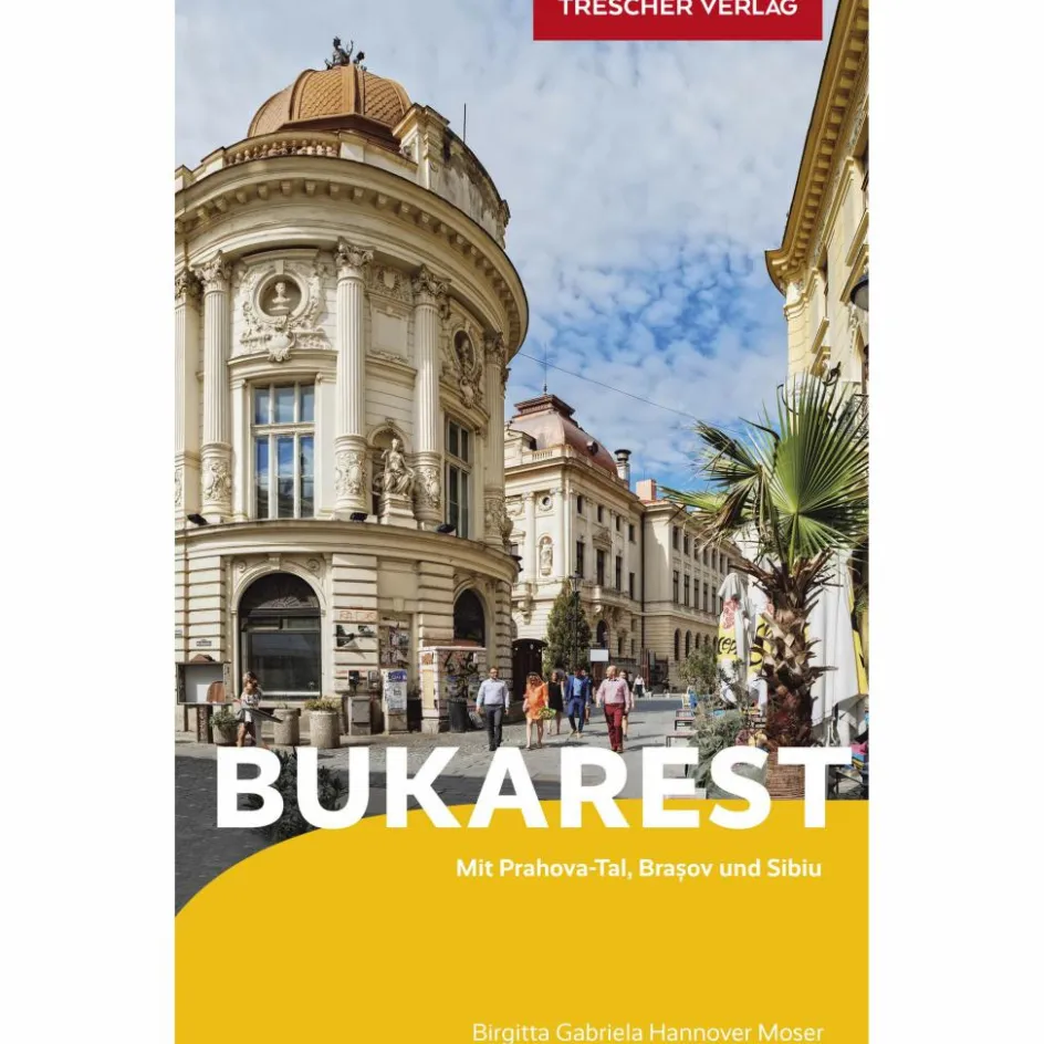 Reiseführer Südosteuropa^REISEFÜHRER BUKAREST - Reiseführer