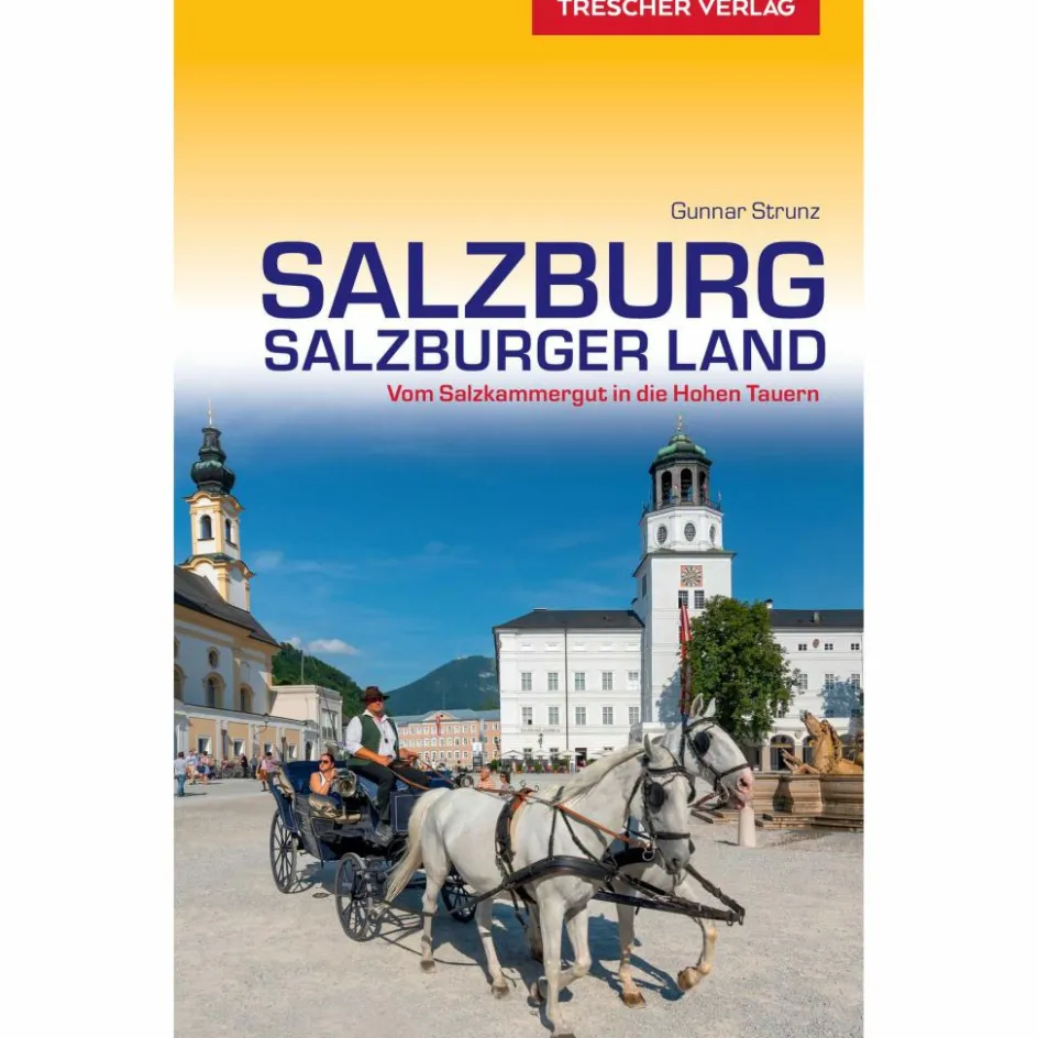 Reiseführer Mitteleuropa^REISEFÜHRER SALZBURG UND SALZBURGER LAND - Reiseführer