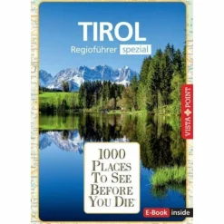 Reiseführer Mitteleuropa^REISEFÜHRER TIROL. REGIOFÜHRER INKLUSIVE EBOOK