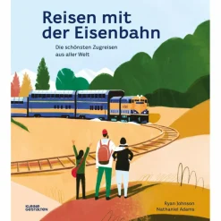 Discount REISEN MIT DER EISENBAHN - Sachbuch Kinder Naturratgeber Und Sachbücher|Kinderbücher Und Jugendbücher