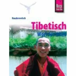Sprachführer^RKH KAUDERWELSCH TIBETISCH - Sprachführer