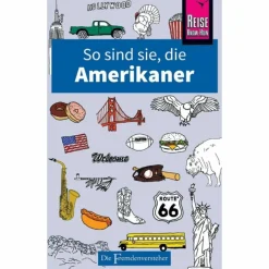 Reiseführer Nordamerika^SO SIND SIE, DIE AMERIKANER - Reiseführer