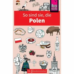 Hot SO SIND SIE, DIE POLEN - Reiseführer Reiseführer Mitteleuropa
