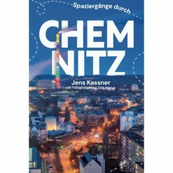 Reiseführer Deutschland^SPAZIERGÄNGE DURCH CHEMNITZ - Reiseführer