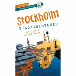Reiseführer Nordeuropa^STOCKHOLM - STADTABENTEUER REISEFÜHRER MICHAEL MÜLLER VERLAG