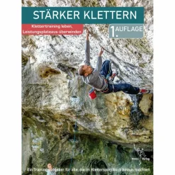 Online STÄRKER KLETTERN - Klettertraining Sportklettern: Kletterführer, Training Und Techniken