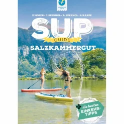Wassersportführer Und Paddeltechnik^SUP-GUIDE SALZKAMMERGUT - Gewässerführer