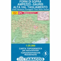 TABACCO 02 FORNI DI SOPRA AMPEZZO - Wanderkarte Wanderkarten Und Winterkarten|Wanderkarten Und Winterkarten