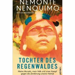 Discount TOCHTER DES REGENWALDES - Sachbuch Outdoor-Sachbücher Und Naturwissen