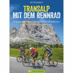 TRANSALP MIT DEM RENNRAD - Radwanderführer Radwanderführer Und Mountainbikeführer