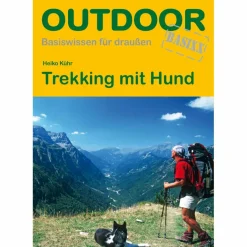 Wanderratgeber|Tiere, Pflanzen Und Garten^TREKKING MIT HUND - Ratgeber