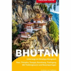 Reiseführer Südasien^TRESCHER REISEFÜHRER BHUTAN