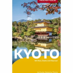 Reiseführer Ostasien^TRESCHER REISEFÜHRER KYOTO