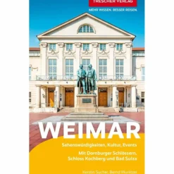 Reiseführer Deutschland^TRESCHER REISEFÜHRER WEIMAR