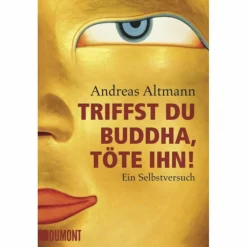 Best TRIFFST DU BUDDHA, TÖTE IHN! - Reisebericht Exotische Reisen