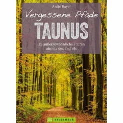 Wanderführer^VERGESSENE PFADE TAUNUS - Wanderführer