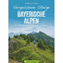 Wanderführer^VERGESSENE STEIGE BAYERISCHE ALPEN - Wanderführer