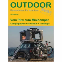 Outdoor Wissen: Tipps Und Techniken^VOM PKW ZUM MINICAMPER - Ratgeber