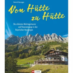 Best VON HÜTTE ZU HÜTTE - Wanderführer Wanderführer
